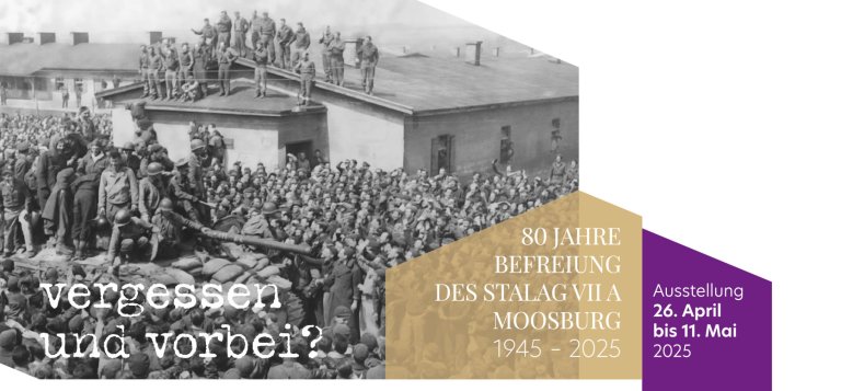 80 Jahre Befreiung des Stalag VII A Moosburg
