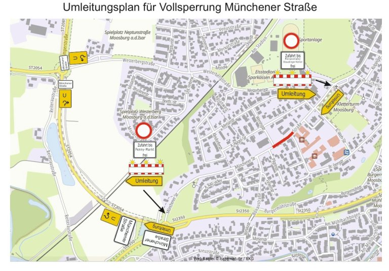 Grossansicht in neuem Fenster: Umleitungsplan_Vollsperrung_Muenchner_Straße